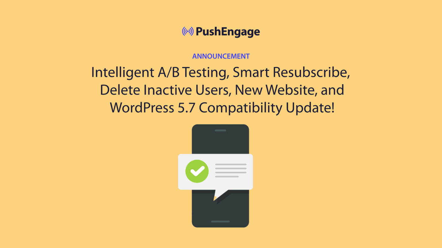 [Announcement] – Intelligent A/B Testing, Smart Resubscribe, And More ...